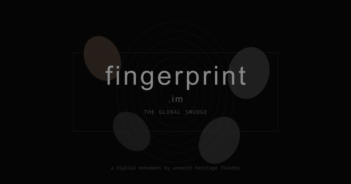 fingerprint.im monument